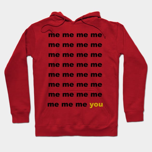 Me and you funny quote Hoodie by FranciscoCapelo